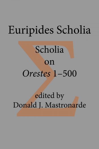 Cover image for Euripides Scholia: Scholia on Orestes 1–500-test