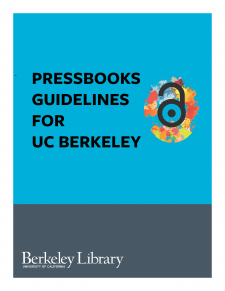 UC Berkeley Pressbooks Guidelines book cover
