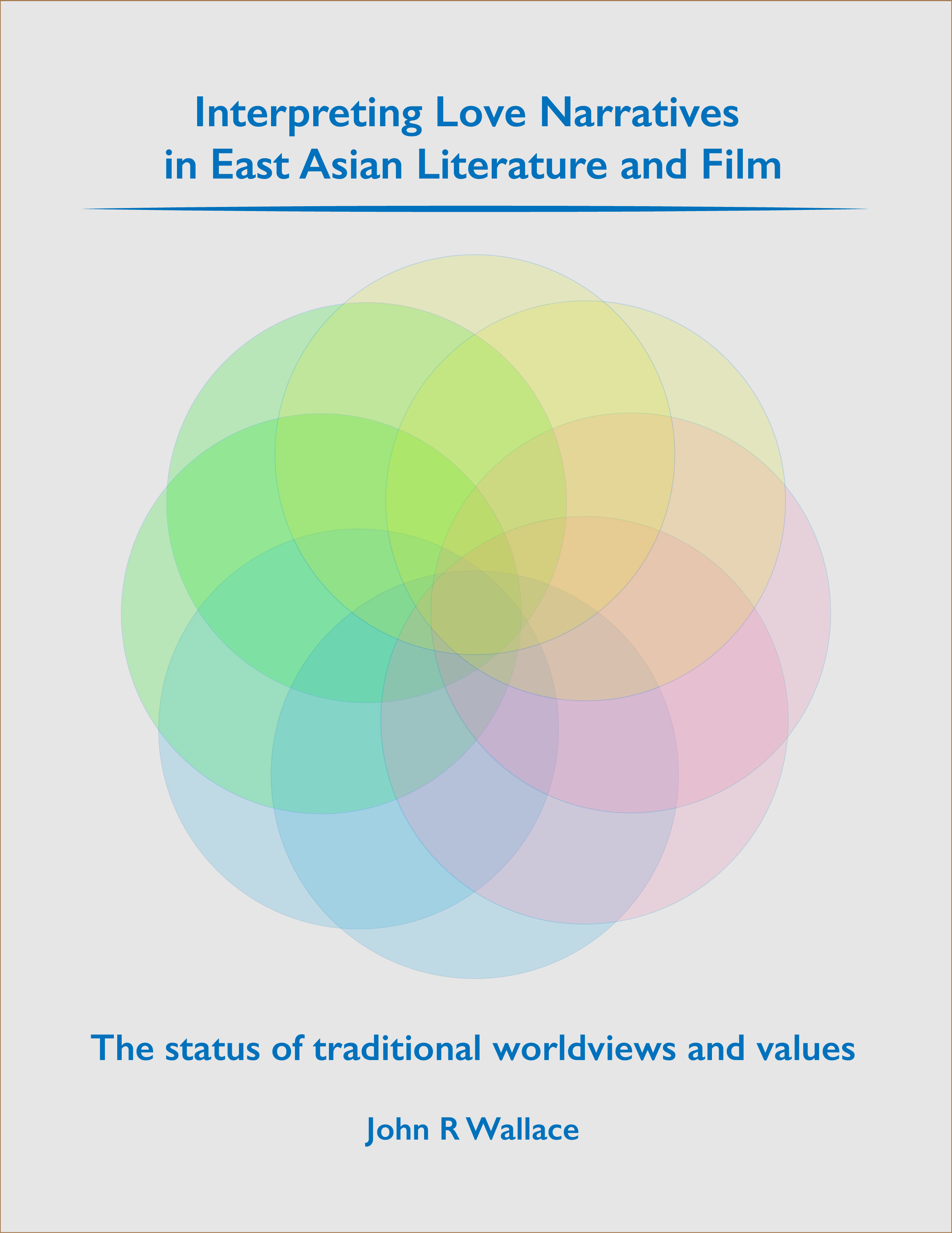 Cover image for Interpreting Love Narratives in East Asian Literature and Film